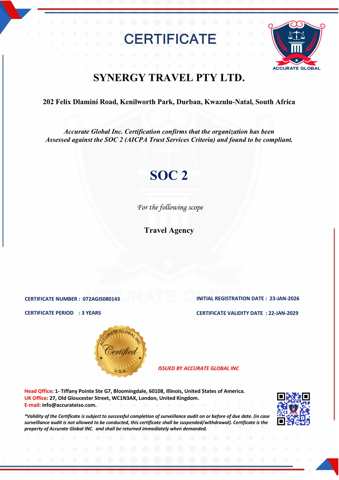 SOC 2 (AICPA Trust Services Criteria) compliance certificate for Synergy Travel Pty Ltd, Durban, issued by Accurate Global Inc, certificate number 072AGIS080143, valid to 22 January 2029